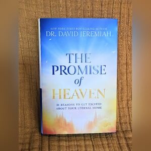 The Promise of Heaven by Dr. David Jeremiah - Blue & Gold Hardcover